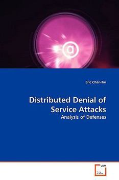 Paperback Distributed Denial of Service Attacks Book