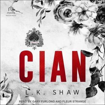 Cian: A Dark Mafia Romance (Dublin Kings)