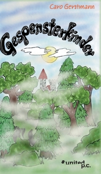 Hardcover Gespensterkinder [German] Book