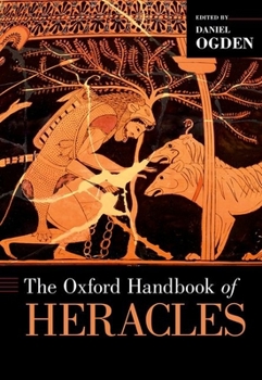 Hardcover The Oxford Handbook of Heracles Book