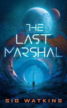 Paperback The Last Marshal Book
