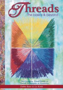 Spiral-bound Threads: The Basics & Beyond Book