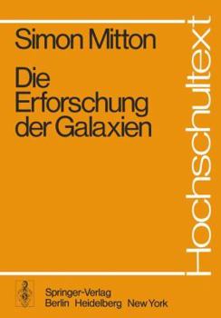 Paperback Die Erforschung Der Galaxien [German] Book