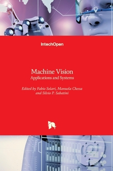 Hardcover Machine Vision: Applications and Systems Book