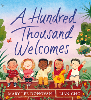 Hardcover A Hundred Thousand Welcomes Book
