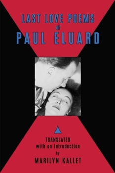 Paperback Last Love Poems of Paul Eluard Book