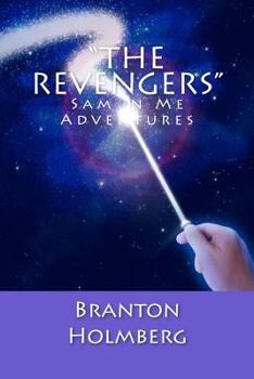 Paperback #39 "The Revengers": Sam 'n Me(TM) adventure books Book