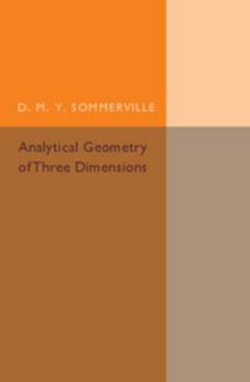 Paperback Analytical Geometry of Three Dimensions Book