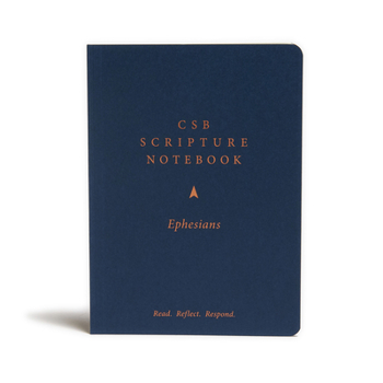 Paperback CSB Scripture Notebook, Ephesians: Read. Reflect. Respond. Book