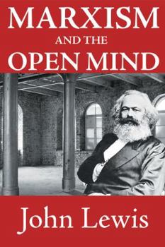 Paperback Marxism and the Open Mind Book