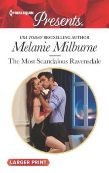 Mass Market Paperback The Most Scandalous Ravensdale [Large Print] Book