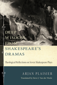 Paperback Deep Wisdom from Shakespeare's Dramas Book
