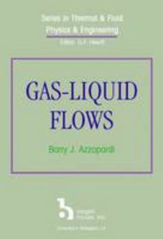 Hardcover Gas-Liquid Flows Book