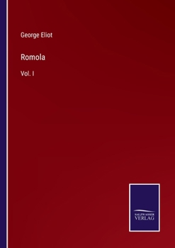 Paperback Romola: Vol. I Book