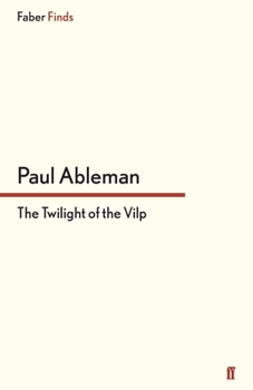 Paperback The Twilight of the Vilp Book