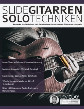 Paperback Slide-Gitarren-Solo-Techniken: Lerne Hot Country Hybridpicking, Banjo Rolls, Licks & Techniken [German] Book