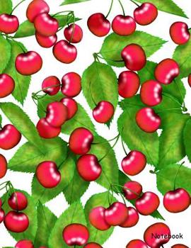 Paperback Notebook: Bunches of bright red cherries on a large school composition book
