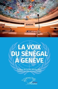 Paperback La voix du Sénégal à Genève [French] Book