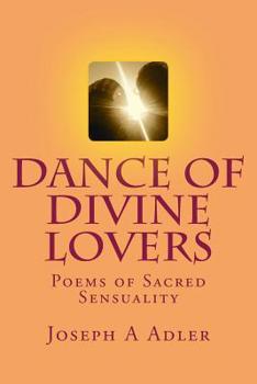Paperback Dance of Divine Lovers: Love Poems Book