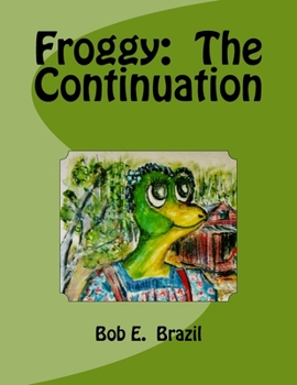 Paperback Froggy: The Continuation Book