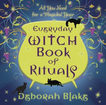 Paperback Everyday Witch Book of Rituals: All You Need for a Magickal Year Book