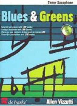 Paperback BLUES & GREENS SAXOPHONE +CD [French] Book