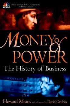 Hardcover Money & Power: The History of Business Book