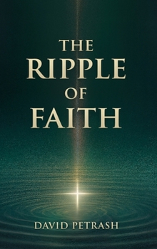 Hardcover The Ripple of Faith Book