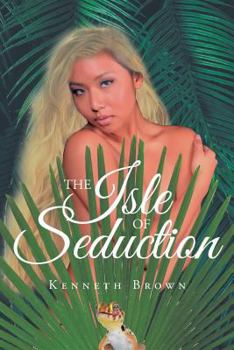 Paperback The Isle of Seduction Book