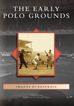 Paperback The Early Polo Grounds Book