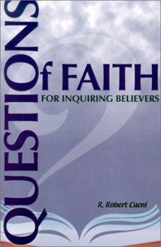 Paperback Questions of Faith for Inquiring Believers Book