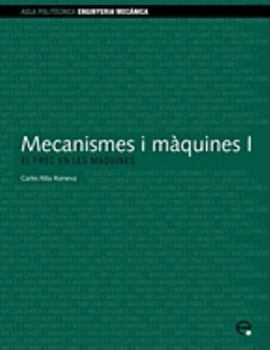 Paperback Mecanismes I Mquines I. El Frec En Les Mquines Book