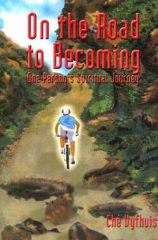 Paperback On the Road to Becoming Book
