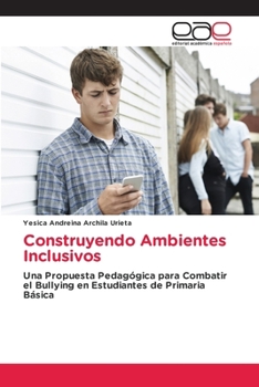 Paperback Construyendo Ambientes Inclusivos [Spanish] Book