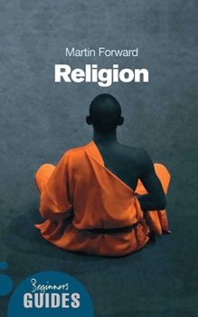 Paperback Religion: A Beginner's Guide Book