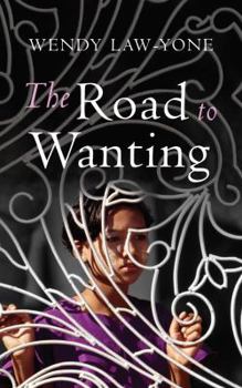 Paperback The Road to Wanting Book