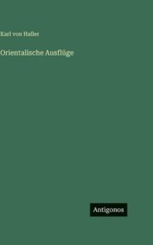 Hardcover Orientalische Ausflüge [German] Book