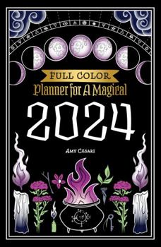 Spiral-bound Planner for a Magical 2024: Full Color Book