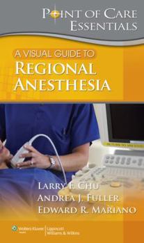 Spiral-bound A Visual Guide to Regional Anesthesia Book