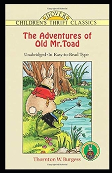 Paperback The Adventures of Old Mr. Toad illustrated Book