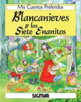 Blancanieves/Snow White (Mis Cuentos Preferidos)