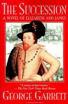 Paperback The Succession: A Novel of Elizabeth and James Book
