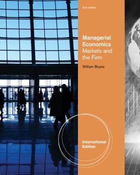 Paperback Managerial Economics: Markets and the Firm, International Edition Book