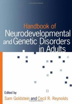 Hardcover Handbook of Neurodevelopmental and Genetic Disorders in Adults Book