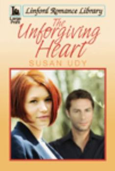 Paperback The Unforgiving Heart [Large Print] Book