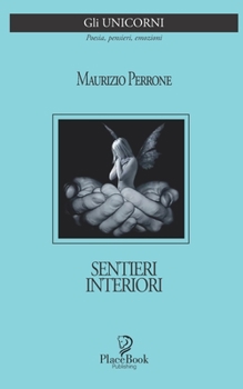 Paperback Sentieri Interiori: Poesie [Italian] Book