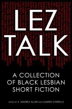 Paperback Lez Talk: A Collection of Black Lesbian Short Fiction Book