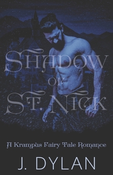 Paperback Shadow of St. Nick: A Krampus Fairy Tale Romance Book