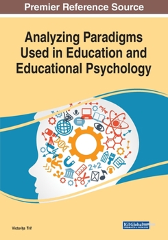 Paperback Analyzing Paradigms Used in Education and Educational Psychology Book