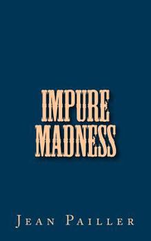 Paperback Impure Madness Book